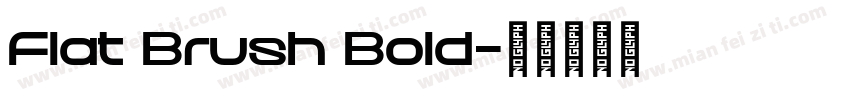 Flat Brush Bold字体转换